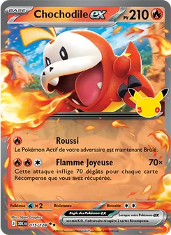 Chochodile-ex 015/128 30ᵉ Anniversaire