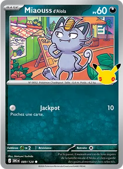 Miaouss d'Alola 089/128 30ᵉ Anniversaire
