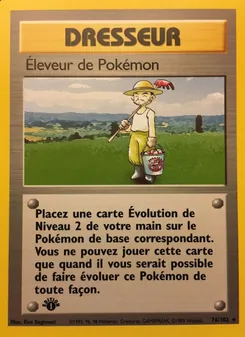 Éleveur de Pokémon 76/102 Set de Base