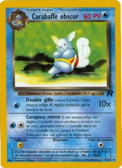 Carabaffe obscur 46/82 Team Rocket