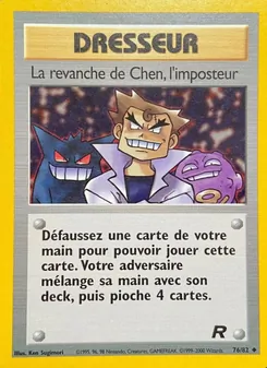 La revanche de Chen, l'imposteur 76/82 Team Rocket