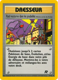 Raid nocturne dans les poubelles 77/82 Team Rocket