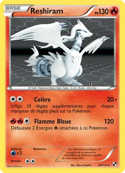 Reshiram 26/114 Noir & Blanc