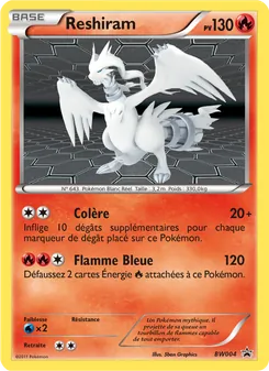 Reshiram BW04 Promo BW