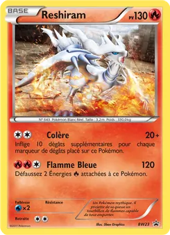 Reshiram BW23 Promo BW