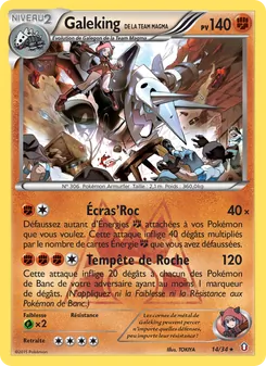 Galeking de la Team Magma 14/34 Double Danger