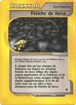 Fétiche de force 150/165 Expedition