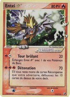 Entei ☆ 113/115 EX Forces Cachées