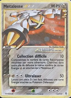 Metalosse ☆ 113/113 EX Espèces Delta