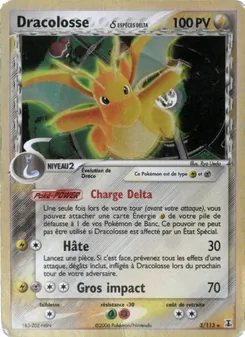 Dracolosse δ 3/113 EX Espèces Delta