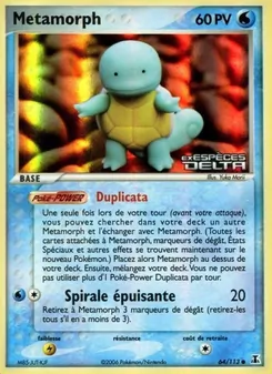 Métamorph 64/113 EX Espèces Delta