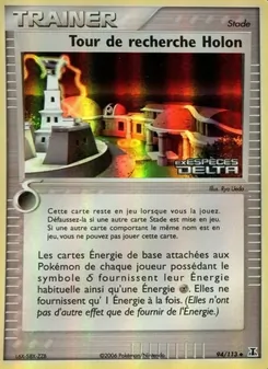 Tour de recherche Holon 94/113 EX Espèces Delta