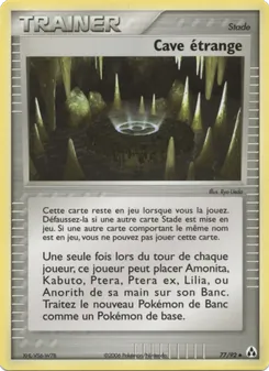 Cave étrange 77/92 EX Créateurs de légendes