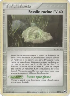 Fossile racine 80/92 EX Créateurs de légendes