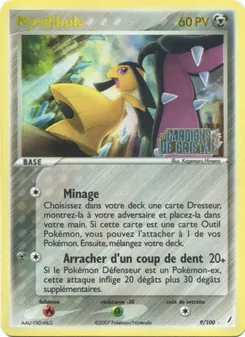 Mysdibule 9/100 EX Gardiens de Cristal