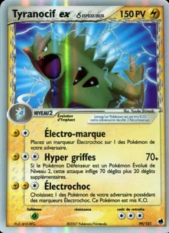 Tyranocif ex δ 99/101 EX Île des Dragons