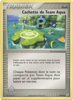 Cachette de Team Aqua 78/95 EX Team Magma vs Team Aqua
