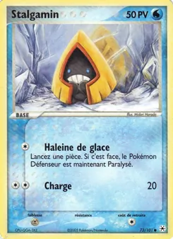 Stalgamin 73/101 EX Légendes Oubliées