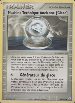 Machine Technique Ancienne [Glace] 84/101 EX Légendes Oubliées