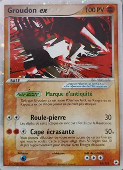 Groudon ex 93/101 EX Légendes Oubliées
