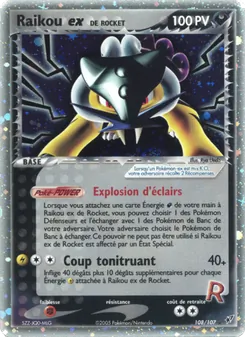 Raikou ex de Rocket 108/107 EX Deoxys
