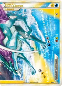 Raikou & Suicune LÉGENDE (bas) 93/95 Déchaînement
