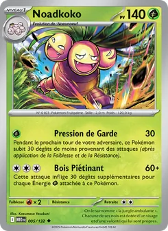 Noadkoko 005/132 Méga-Évolution