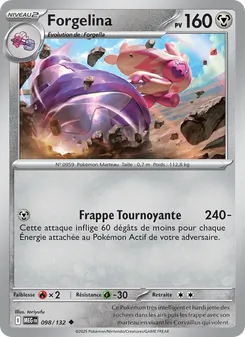 Forgelina 098/132 Méga-Évolution
