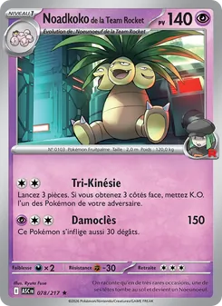 Noadkoko de la Team Rocket 078/217 Héros Transcendants