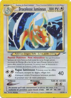 Dracolosse lumineux 14/105 Neo Destiny