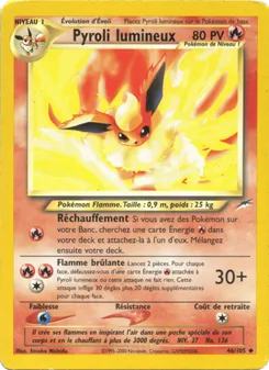 Pyroli lumineux 46/105 Neo Destiny