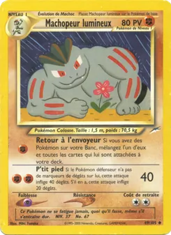 Machopeur lumineux 49/105 Neo Destiny