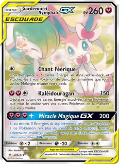 Gardevoir et Nymphali GX 205/214 Alliance Infaillible