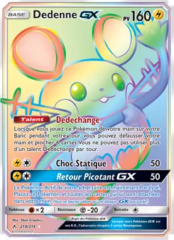 Dedenne GX 219/214 Alliance Infaillible