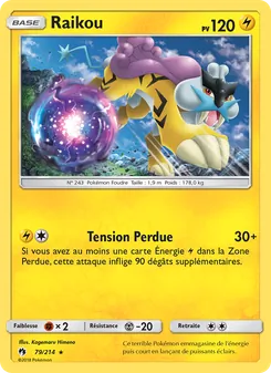 Raikou 79/214 Tonnerre Perdu