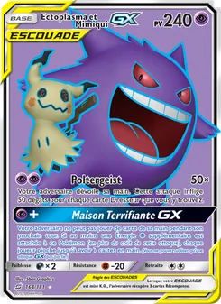 Ectoplasma et Mimiqui GX 164/181 Duo de Choc