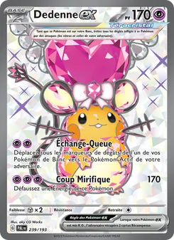 Dedenne-ex 239/193 Évolutions à Paldea