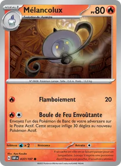 Mélancolux 037/197 Flammes Obsidiennes
