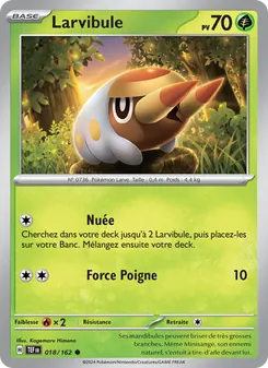 Larvibule 018/162 Forces Temporelles
