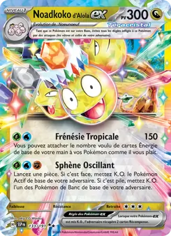 Noadkoko d'Alola-ex 133/191 Étincelles Déferlantes