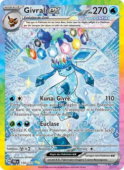 Givrali-ex 150/131 Évolutions Prismatiques