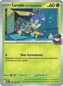 Larvadar de la Team Rocket 015/182 Rivalités Destinées