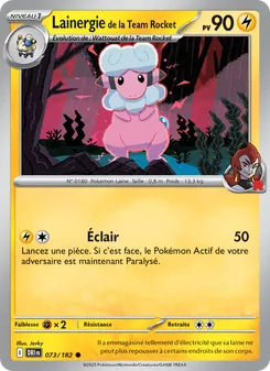 Lainergie de la Team Rocket 073/182 Rivalités Destinées