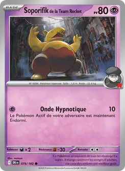 Soporifik de la Team Rocket 079/182 Rivalités Destinées
