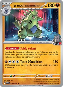 Tyranocif de la Team Rocket 096/182 Rivalités Destinées