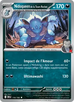 Nidoqueen de la Team Rocket 116/182 Rivalités Destinées