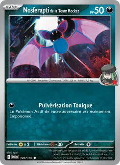 Nosferapti de la Team Rocket 120/182 Rivalités Destinées
