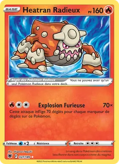 Heatran Radieux 027/189 Astres Radieux