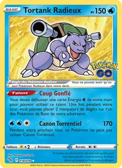 Tortank Radieux 018/078 Pokémon GO