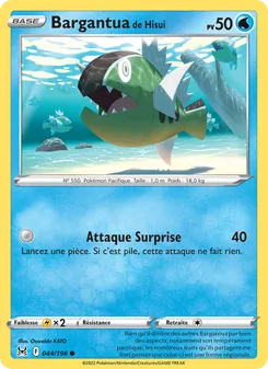 Bargantua de Hisui 044/196 Origine Perdue